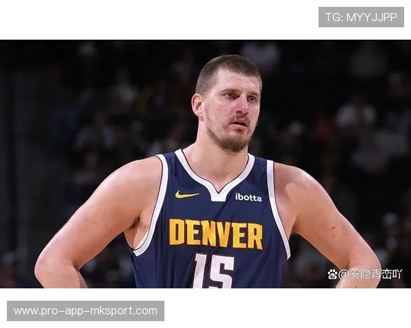 掘金若被淘汰，约基奇会选择留队还是转会？